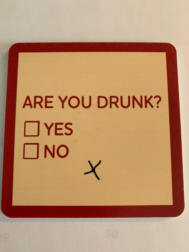 Are You Drunk? Coaster