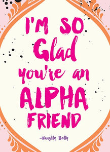 Calypso Cards - Alpha Friend